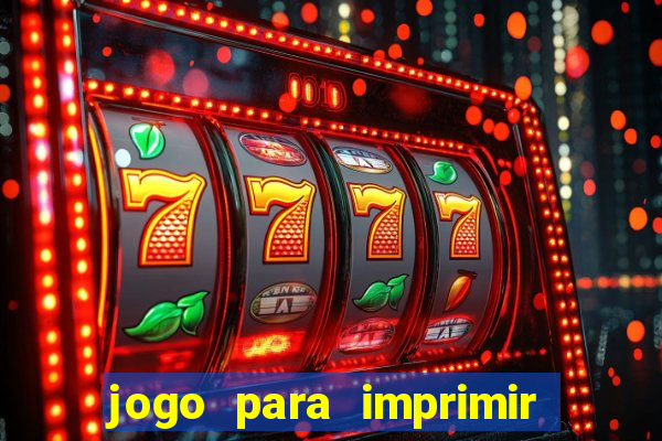 jogo para imprimir e montar